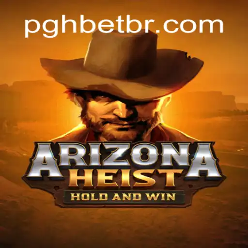 ArizonaHeist: A Aventura de Jogo do Momento